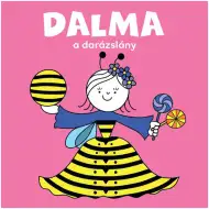 Bogyó și Babóca: Dalma, fetița-viespe - carte de povești - Pagony
