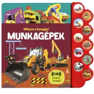 Cum sună? - Carte pentru bebeluși cu sunete de utilaje