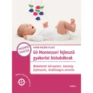 Móra: 60 exerciții Montessori de dezvoltare pentru bebeluși