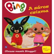Móra: Citește povești cu Bing! - Cizmulițele murdare