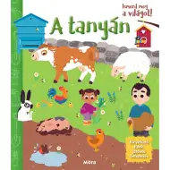 Móra: Cunoaște lumea! - La fermă