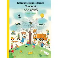 Móra: Rotraut Susanne Berner - Exploratorul de primăvară