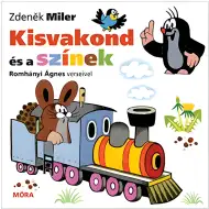 Móra: Zdeněk Miler și Romhányi Ágnes - Carticica cu versuri despre culori cu Krtek