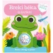 Burtica zornăitoare - Breki broscuța și prietenii săi carte pentru bebeluși