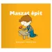 Maszat construiește o carte de povești - Pagony