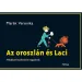 Móra: Leul și caietul de schițe al lui Laci