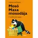 Móra: Varga Katalin - Spălătoria lui Masa Spălăreasa