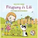 Pitypang și Lili - Pitypang grădinărește carte de povești