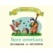 Poveștile pădurii de stejar: Trupa de bursuci - Pagony